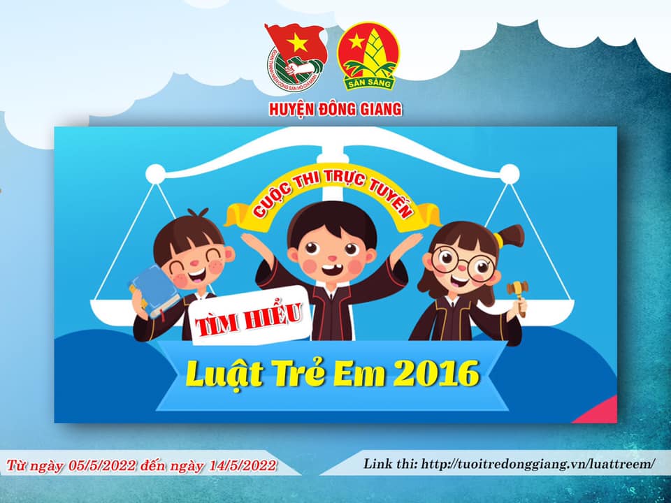 Ban Thường vụ Huyện đoàn Đông Giang tổ chức cuộc thi trực tuyến “Tìm hiểu Luật Trẻ em 2016”